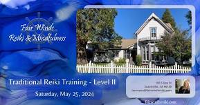 Traditional Usui Reiki Training - Level II