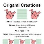 Teen Craft Night (Origami Creations) at Moss Memorial Library