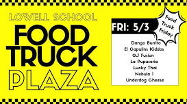 Lowell School Food Truck Friday