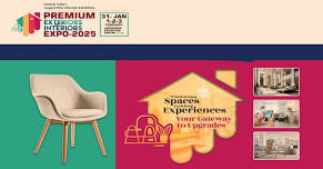 PREMIUM EXTERIORS & INTERIORS EXPO 2025