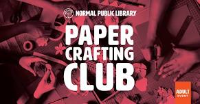 Paper Crafting Club @ Heartland Bank