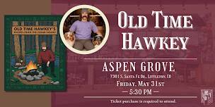 Old Time Hawkey Live at Tattered Cover Aspen Grove