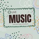 Monthly Live Music