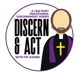 Discern & Act