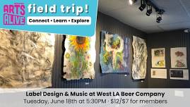 Arts Field Trip: Label Design & Music at West LA