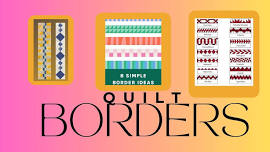 Borders for your Quilt