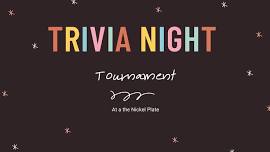 TRIVIA TOURNAMENT