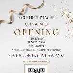 Youthful Images Grand Opening Event