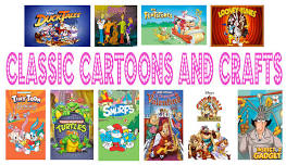 Classic Cartoons and Crafts