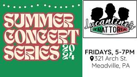 Lucantino's Trattonia Summer Concert Series