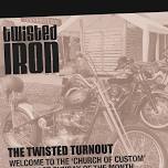 Twisted Iron - Sunday Turnout