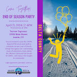 Delta County End Of Season Party – April 21, 2024