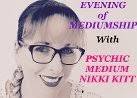 Evening of Mediumship with Nikki Kitt