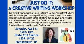 Stephentown Art Guild presents Just Do It: A Creative Writing Workshop with Robin Catalano