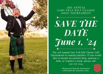 3rd Annual Gary Felt Kilt Classic Golf Tournament