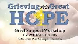 Grieving with Great Hope