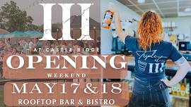 III Rooftop Bar & Bistro @Castle Ridge | OPENING WEEKEND DAY 1