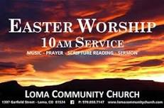 Easter Worship Service - Loma, CO