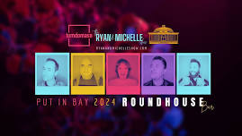 The Ryan & Michelle Show Trio at the Roundhouse, Put In Bay!