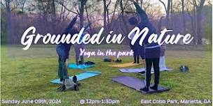 Grounded in Nature - Yoga in the Park