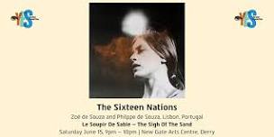 Le Soupir De Sable– The Sigh Of The Sand | The Sixteen Nations, New Gate