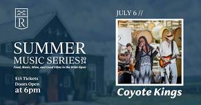 Summer Music Series: Coyote Kings