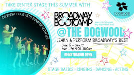 Broadway Bootcamp (Dogwood Center for Performing Arts)