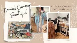 Nomad Camper Boutique will be at Farm Charm