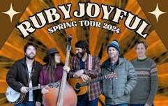 Ruby Joyful Spring Tour 2024: Feat Drew Emmitt & Andy Thorn of Leftover Salmon with Special Guest Rob Ickes