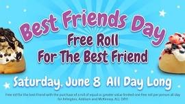 BOGO Rolls For Best Friends Day At Cinnaholic Addison!