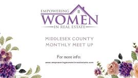 Empowering Women in Real Estate Meet Up - JULY