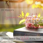 FFC Women’s Discipleship – Summer Session