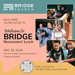 Welcome to Bridge: A Newcomers' Lunch — Bridge Church Omaha