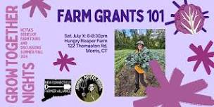 Farm Grants 101 - Grow Together Night