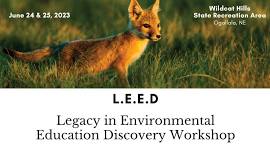 Legacy in Environment Education Discovery Workshop (LEED)