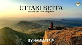 Uttari Betta Sunrise Trek from Bangalore