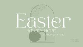 Easter at City Hope!