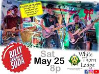 Billy's in PA: Billy Likes Soda LIVE @ White Thorn Lodge Darlington PA!