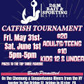 2nd Annual D&M Catfish Tournament