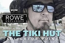 ROWE UNPLUGGED • Alligator  Point | TIKI HUT