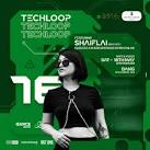 Techloop ft. ShaiFlai & Friends // Bang // 8PM Onwards