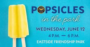 Popsicles in the Park - Friendship Park