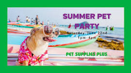 Summer Pet Party at Pet Supplies Plus Lehi