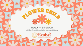 Flower Child Yoga + Brunch at TFP