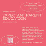 Expectant Parent Education SUPER Saturday (Pregnancy & Birth)