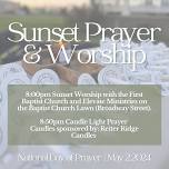 Sunset Worship + Candlight Prayer