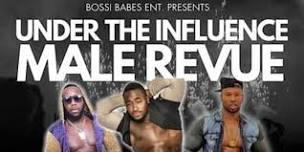 Under The Influence Male Review