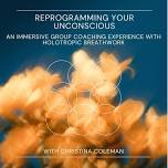 Reprogramming The Unconscious