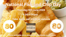 National Fish and Chip Day: Celebrating D-Day 80th Anniversary