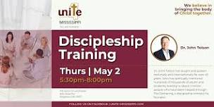 Discipleship Training with Dr. John Tolson